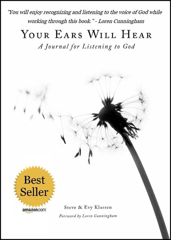 Your Ears Will Hear - a Journal for Listening to God (Prayer, Devotional, Christian Discipleship, Christian Faith)