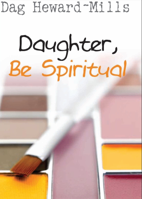 Daughter Be Spiritual