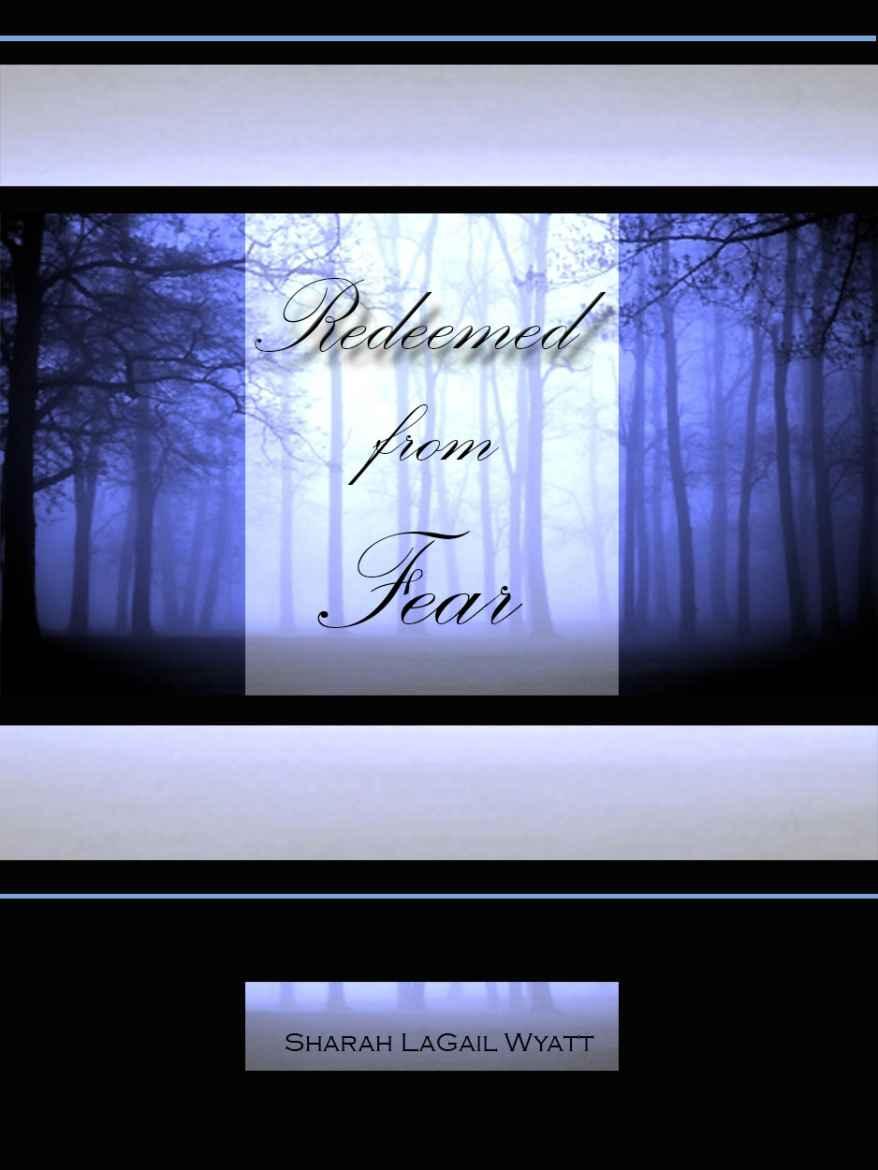 Redeemed From Fear