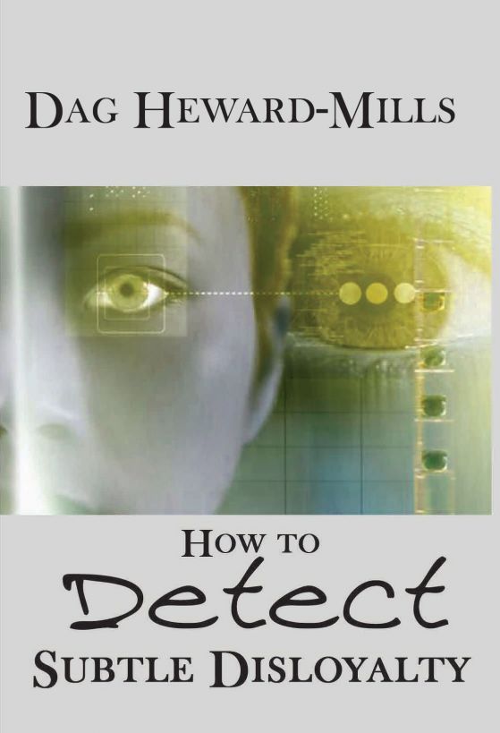 How to Detect Subtle Disloyalty