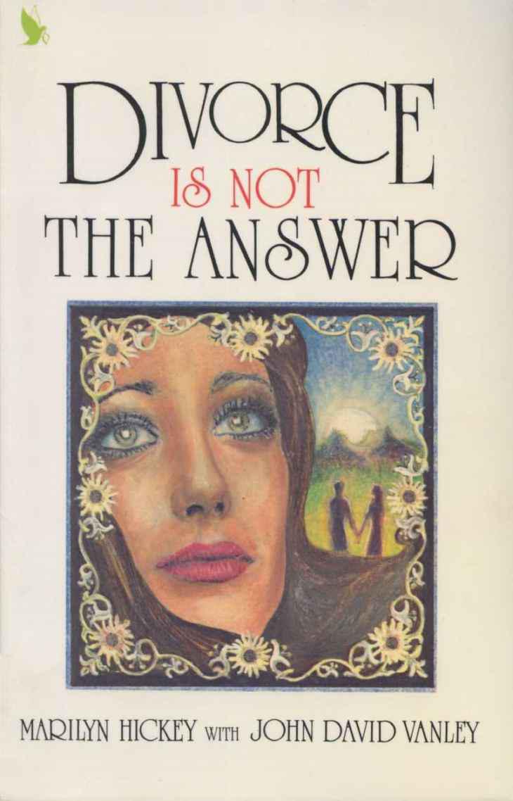 Divorce is Not the Answer