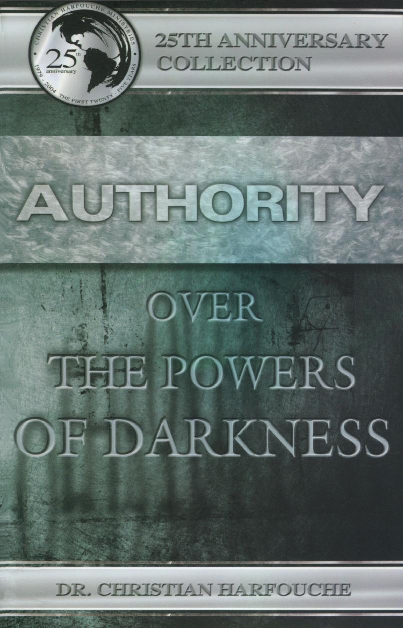 Authority Over the Powers of Darkness