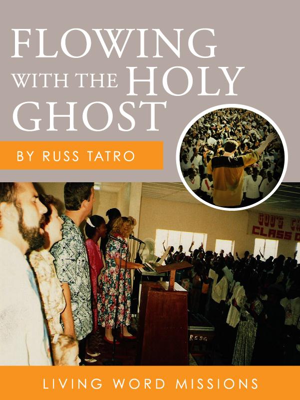 Flowing with the Holy Ghost