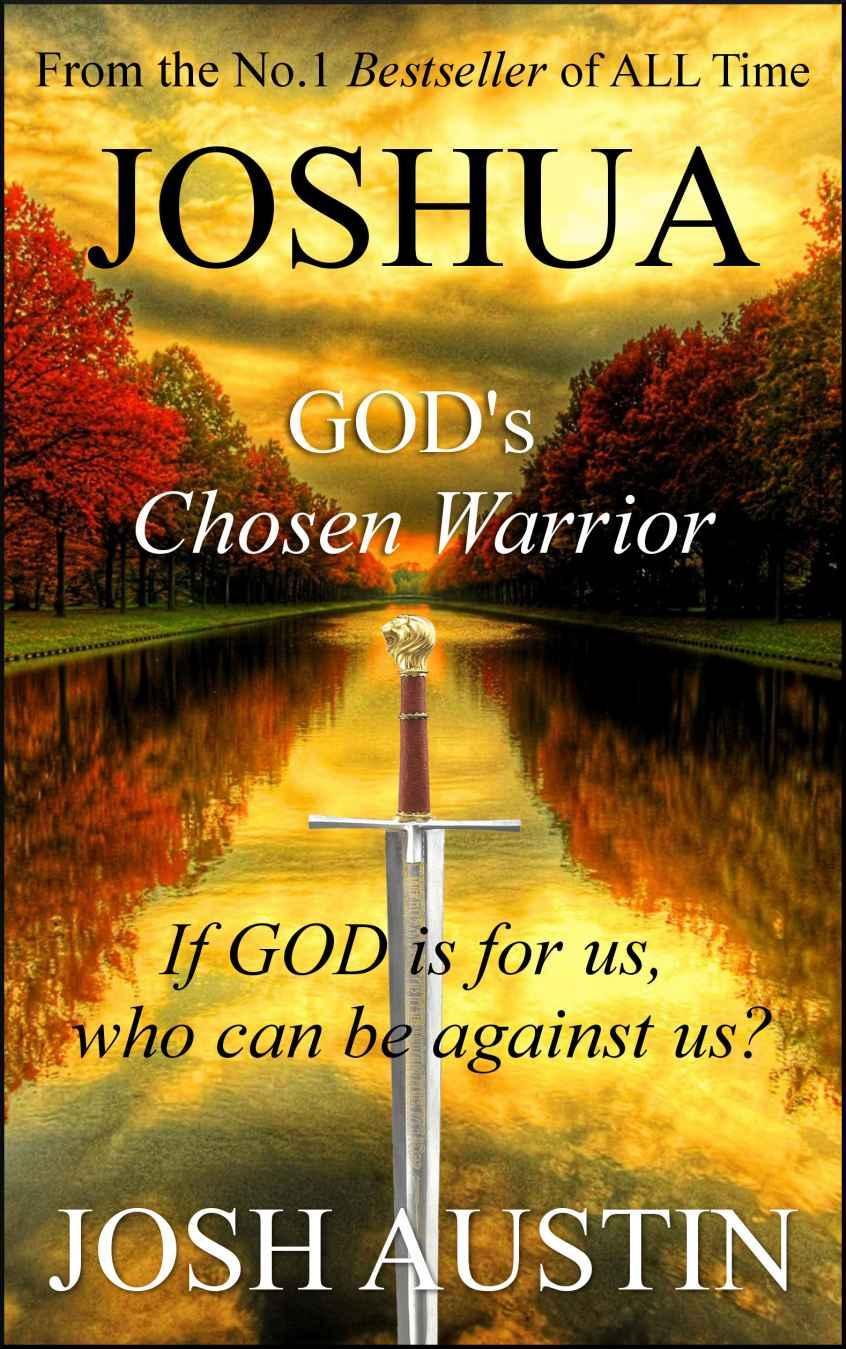 Joshua: God's Chosen Warrior