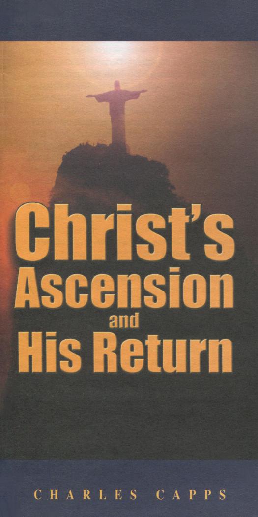 Christ's Ascension and His Return