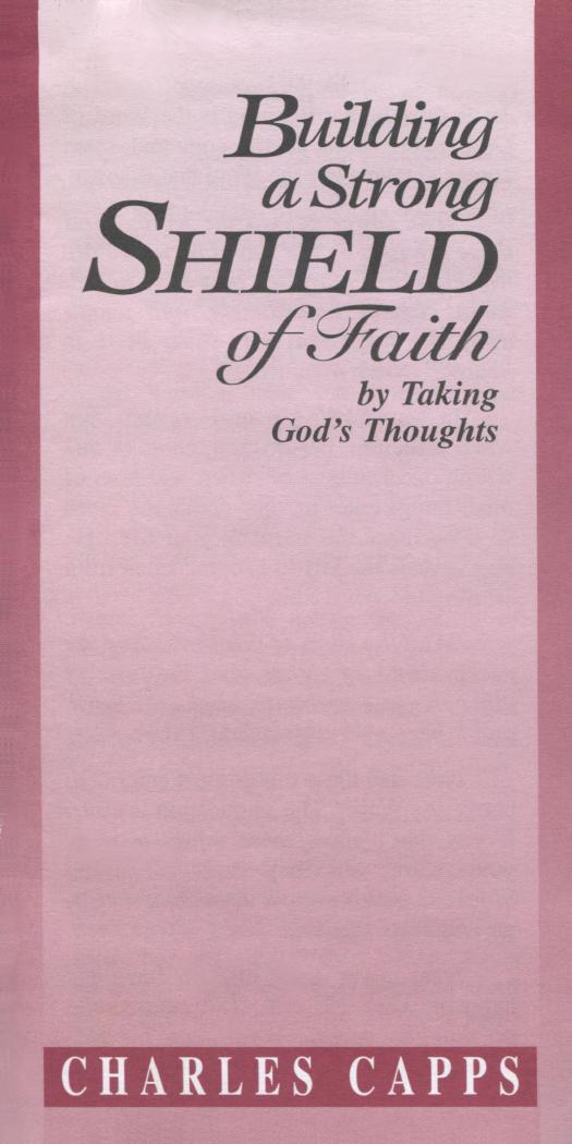 Building a Strong Shield of Faith