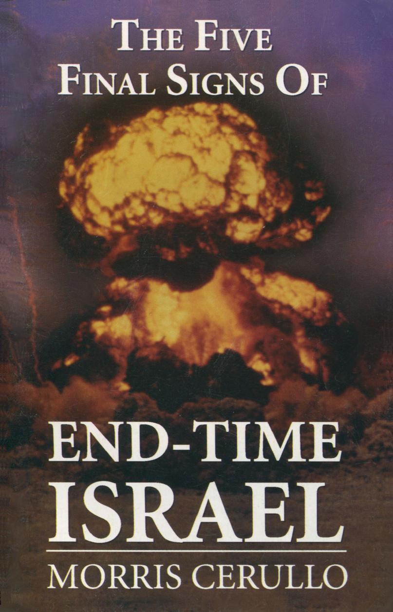 The Five Final Signs of End-Time Israel