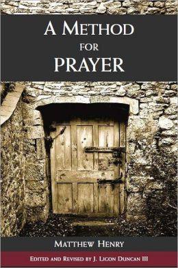 A Method for Prayer, With Scripture-Expressions