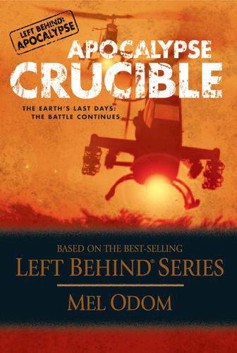 Apocalypse Crucible: The Earth's Last Days: The Battle Continues: 2