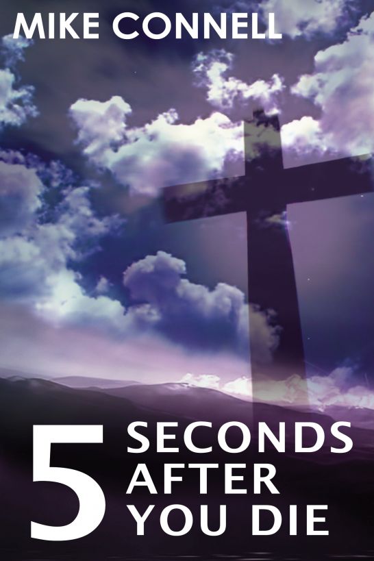 5 Seconds after you Die
