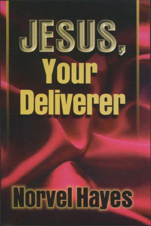 Jesus, Your Deliverer