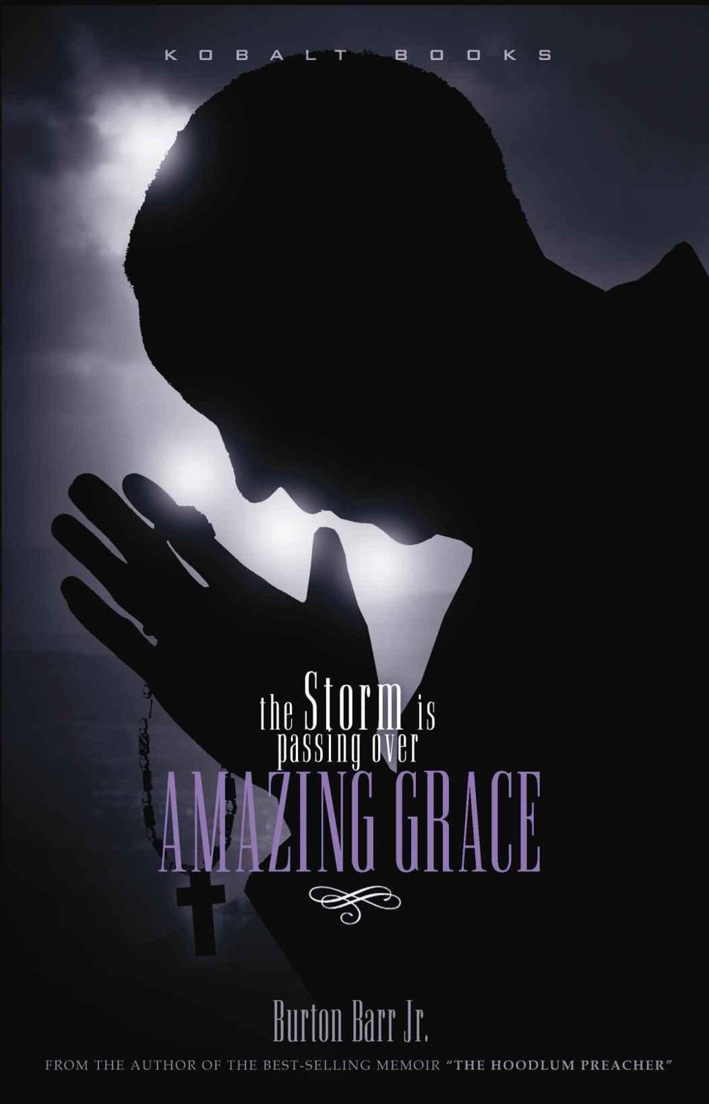 AMAZING GRACE: The Storm Is Passing Over