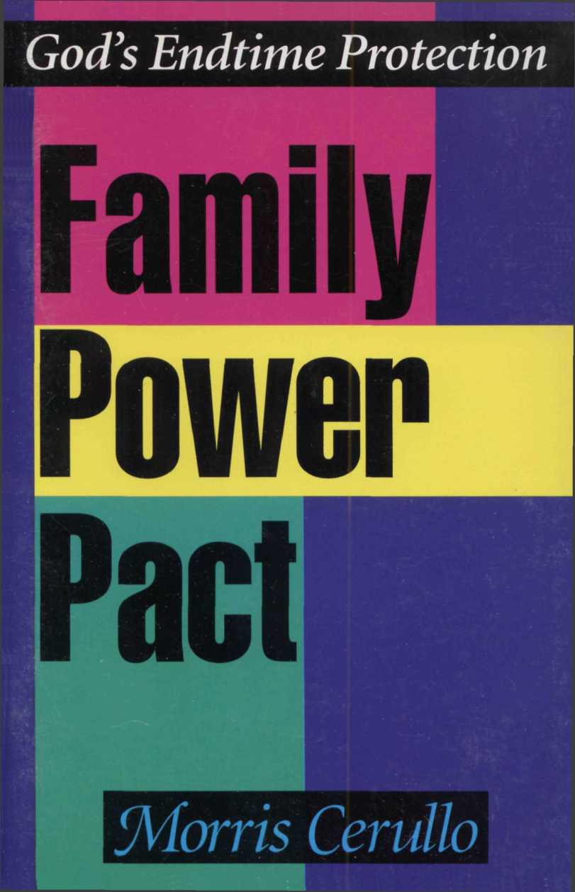 God's Endtime Protection - Family Power Pact