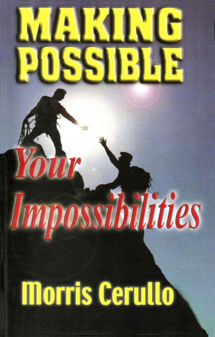 Making Possible Your Impossibilities