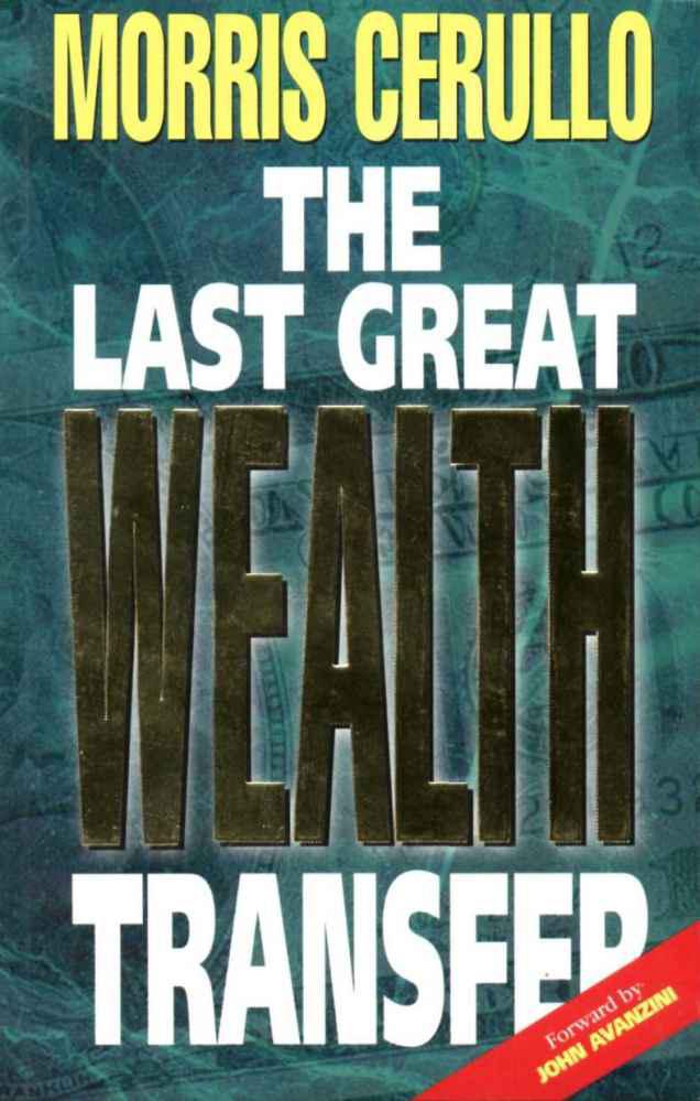 The Last Great Wealth Transfer