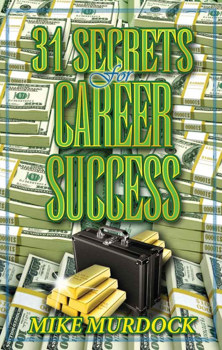 31 Secrets for Career Success