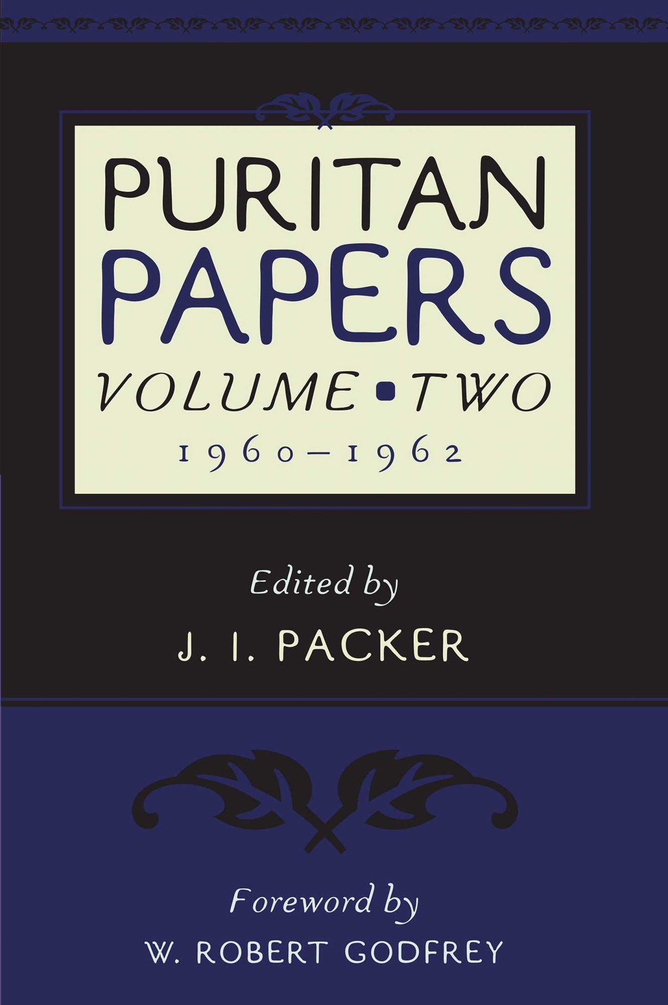 Puritan Papers: 1960-1962