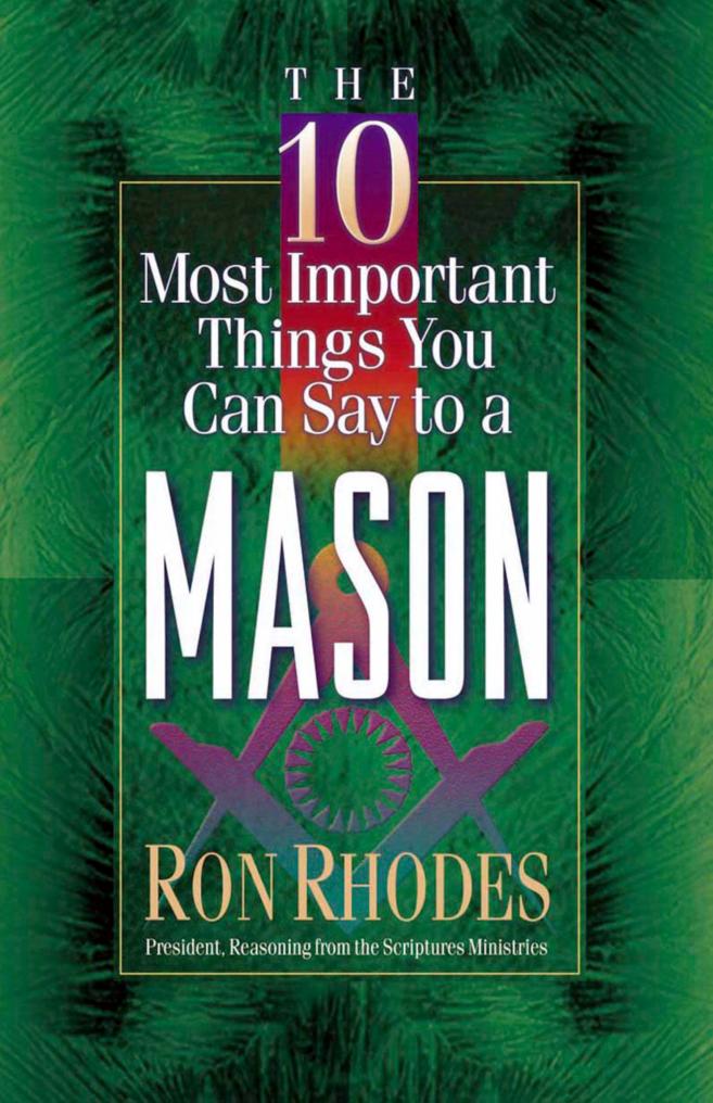 The 10 Most Important Things You Can Say to a Mason