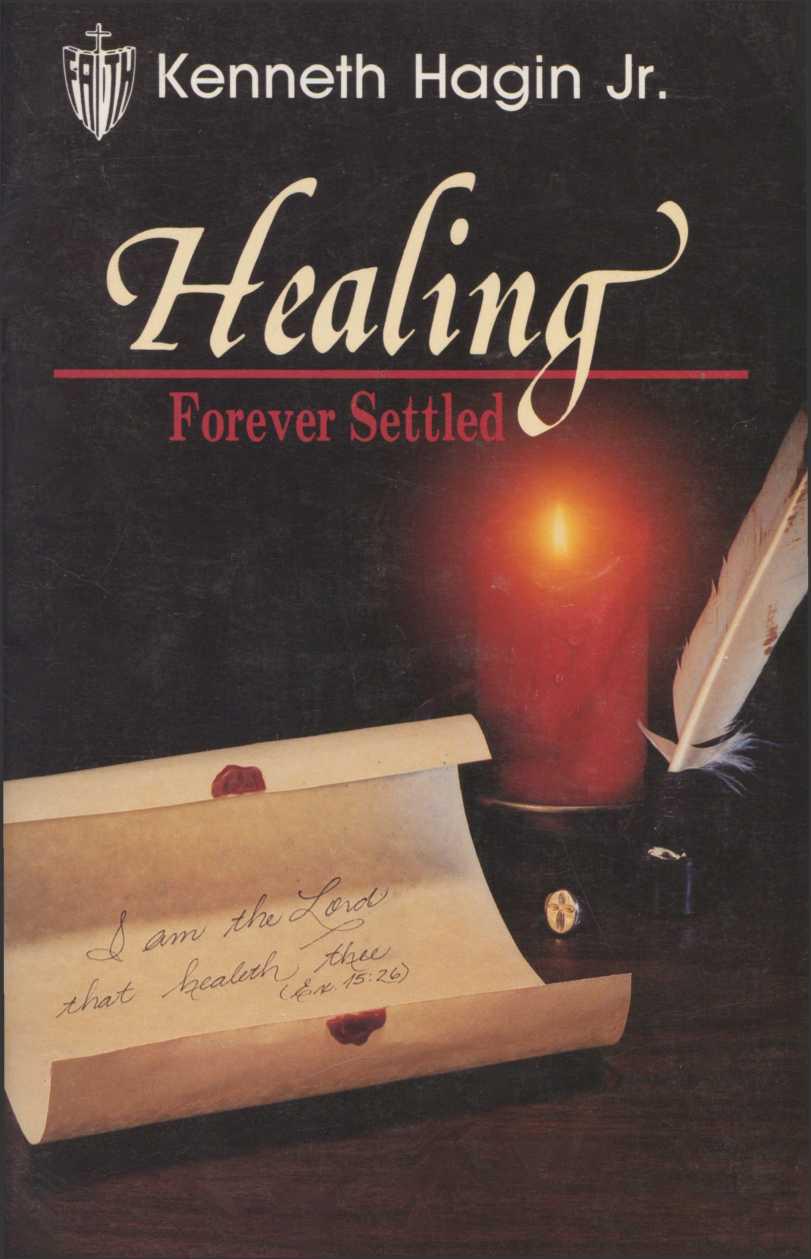 Healing Forever Settled