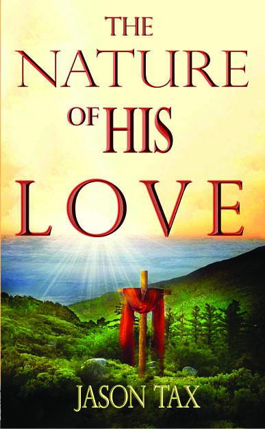 The Nature of His Love
