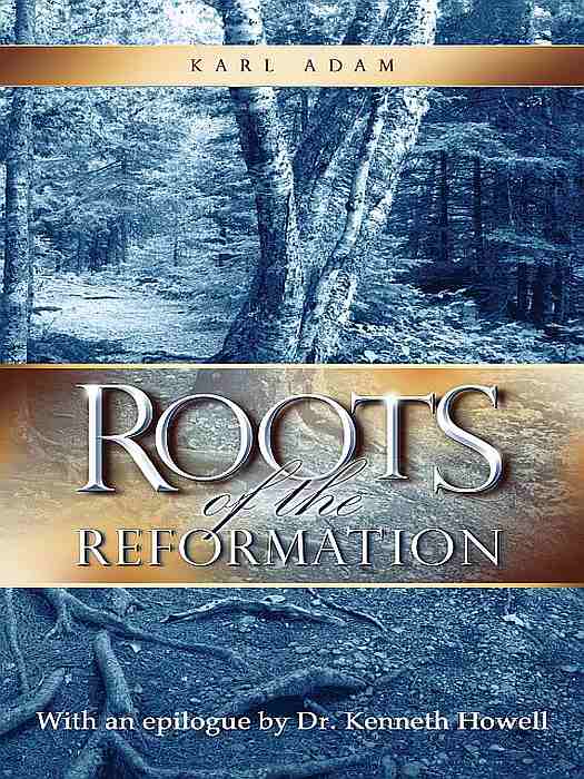 Roots of the Reformation