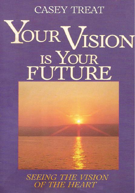 Your Vision Is Your Future