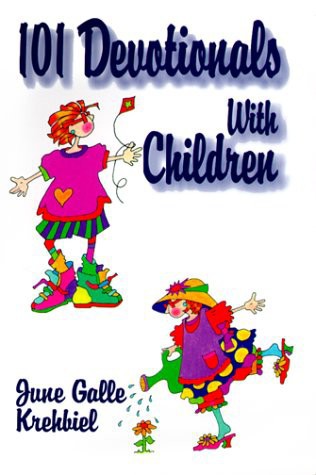 101 Devotions With Children