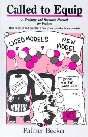 Called to Equip: A Training and Resource Manual for Pastors