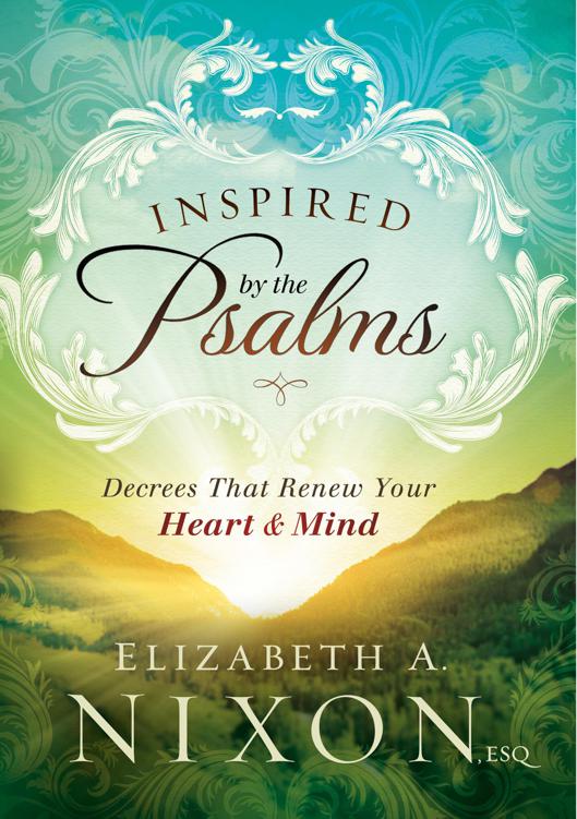 Inspired by the Psalms: Decrees That Renew Your Heart and Mind