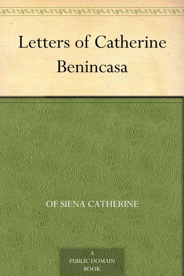 Letters of Catherine Benincasa, Saint Catherine of Vienna