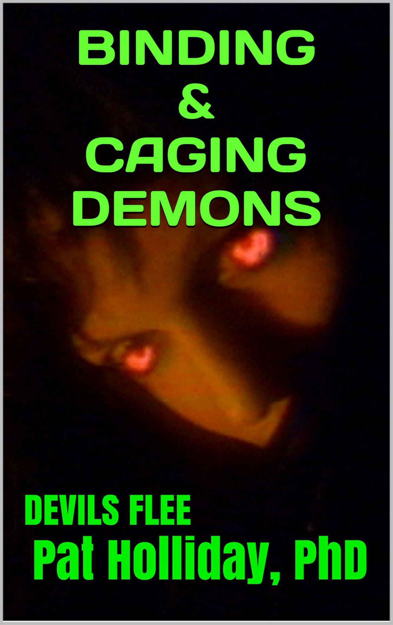 Binding & Caging Demons