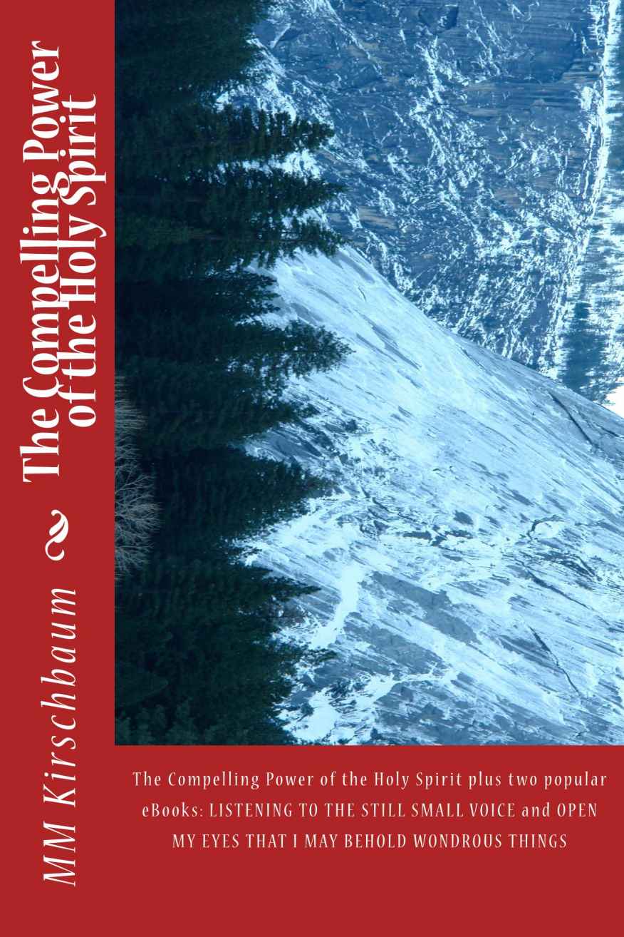 The Compelling Power of the Holy Spirit