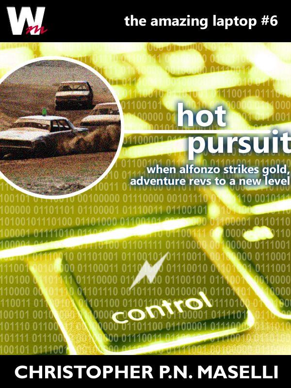 Hot Pursuit (Book 6): Steer Clear of "Golden" Opportunities