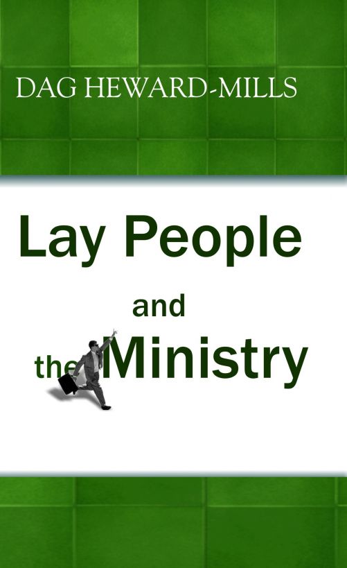 Lay People And The Ministry