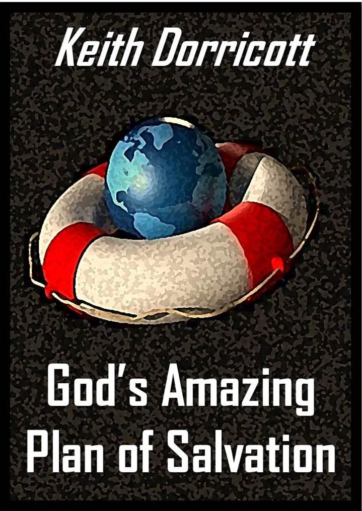 God's Amazing Plan of Salvation