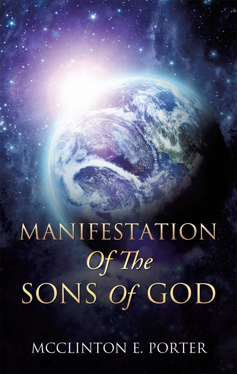 Manifestation of the Sons of God