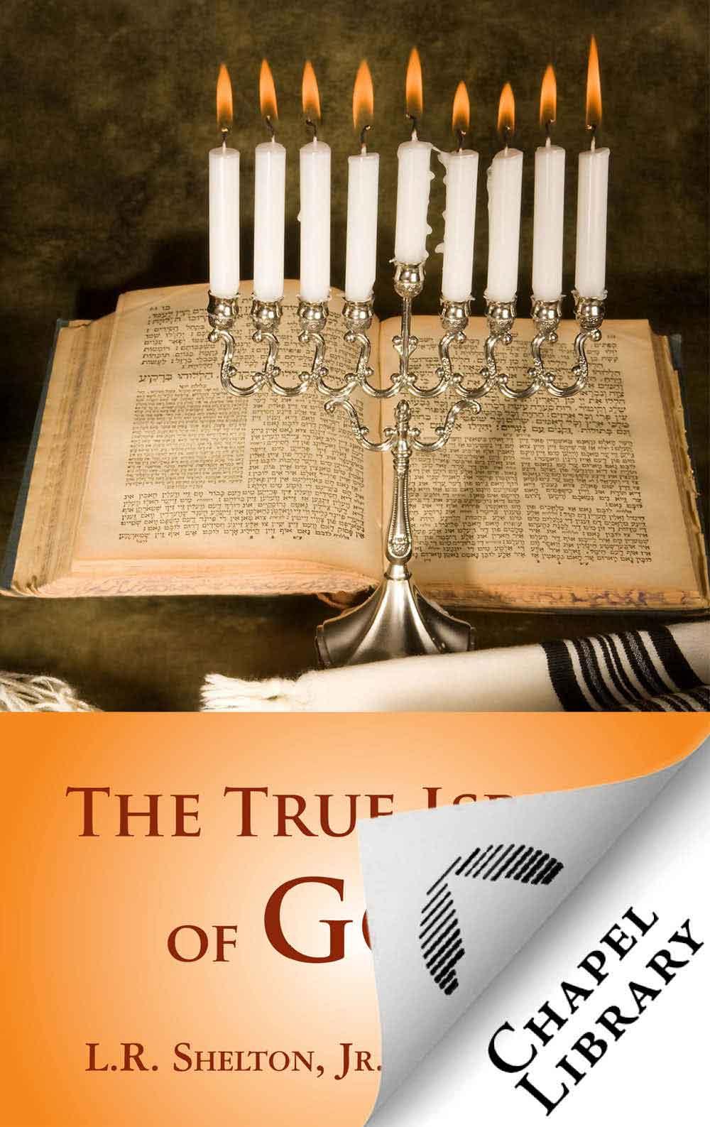 The True Israel of God