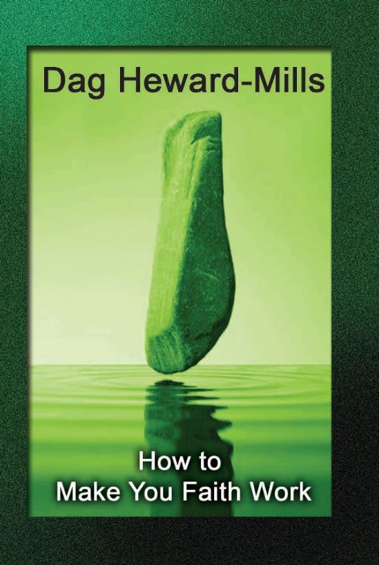 How To Make Your Faith Work