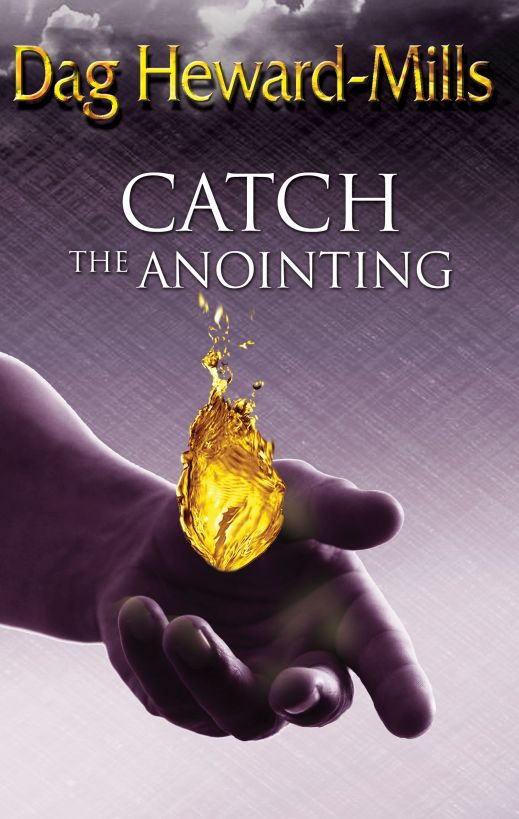 Catch the Anointing