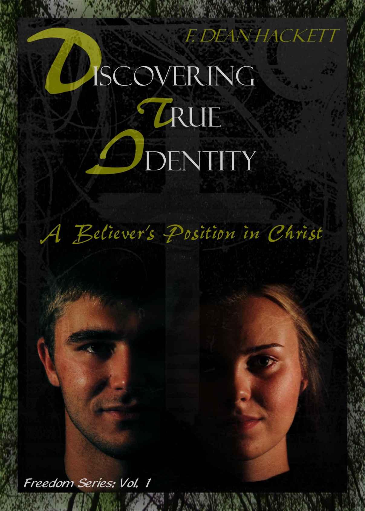 Discovering True Identity: A Believer's Position in Christ