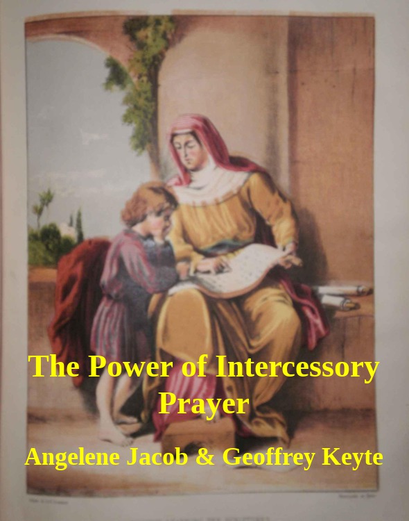 The Power of Intercessory Prayer