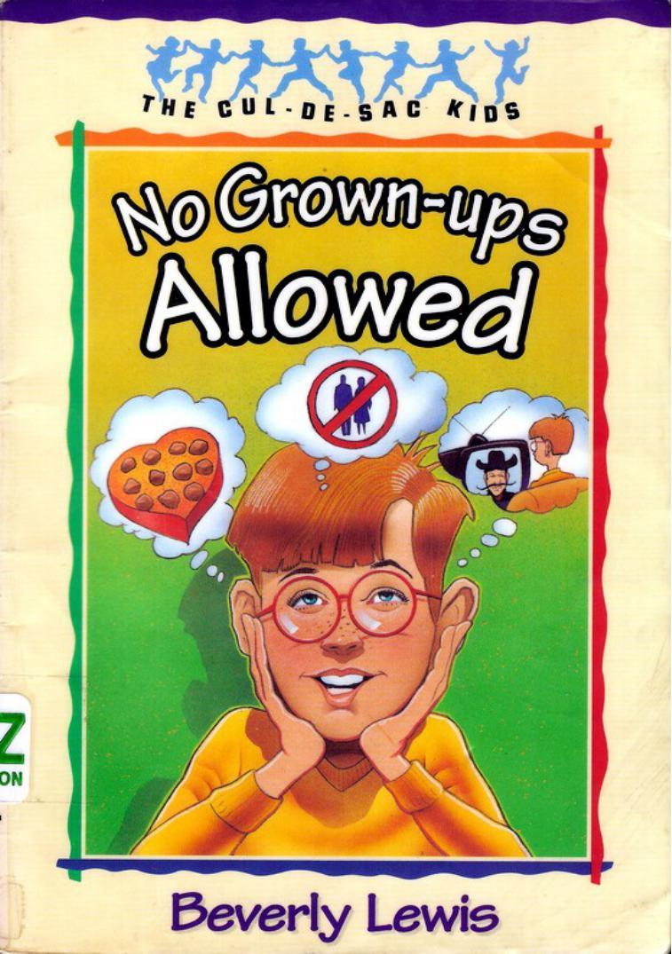 No Grown-Ups Allowed