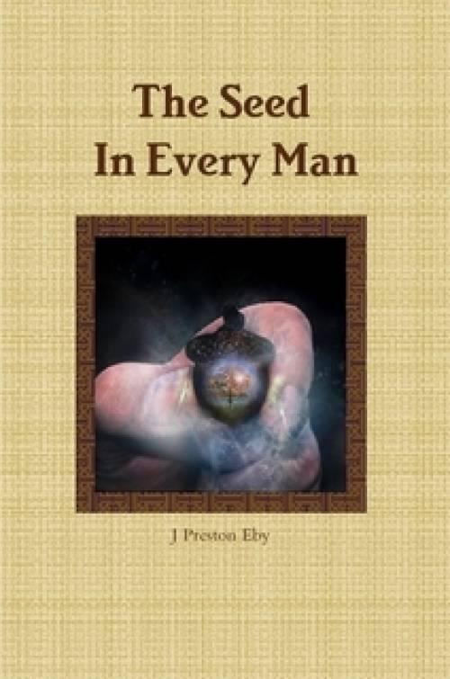 The Seed in Every Man