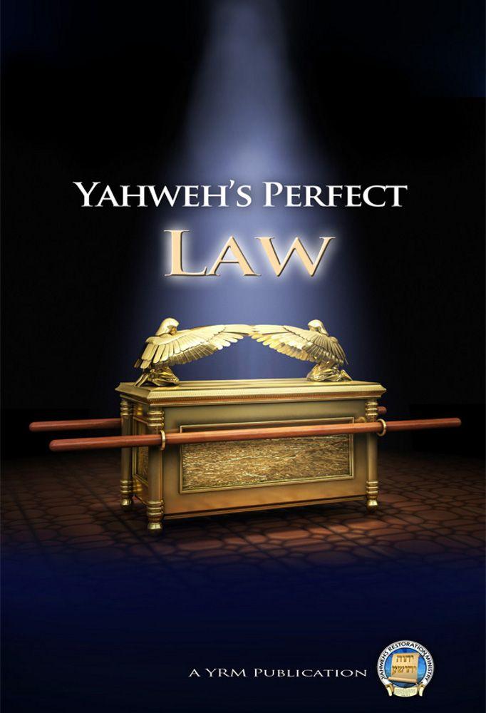 Yahweh's Perfect Law