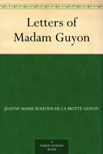 Letters of Madam Guyon