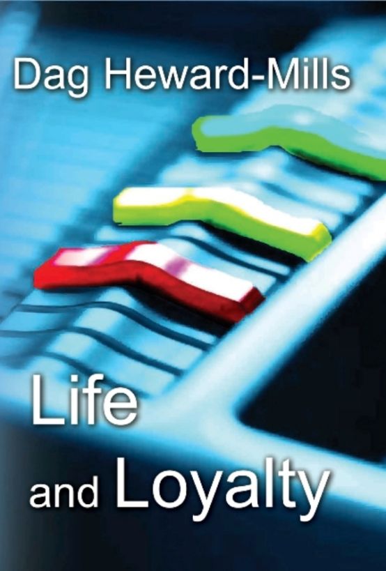 Life And Loyalty