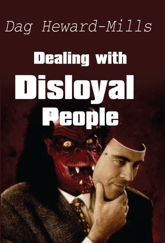 Dealing With Disloyal People