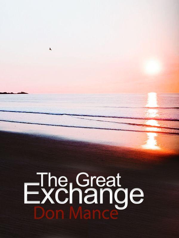 The Great Exchange