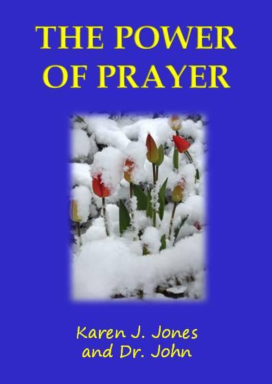The Power of Prayer