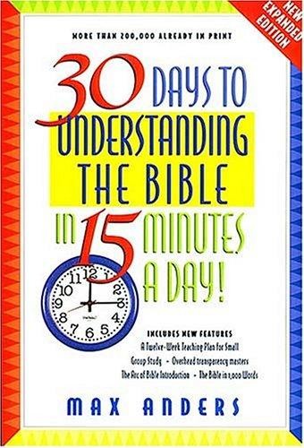 30 Days to Understanding the Bible